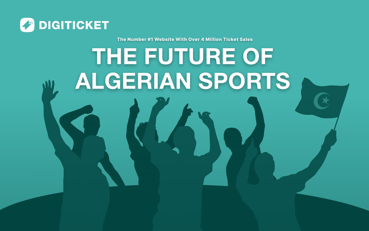 DigiTicket - The Number One Ticketing Platform in Algeria